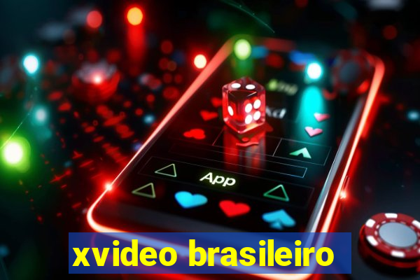 xvideo brasileiro